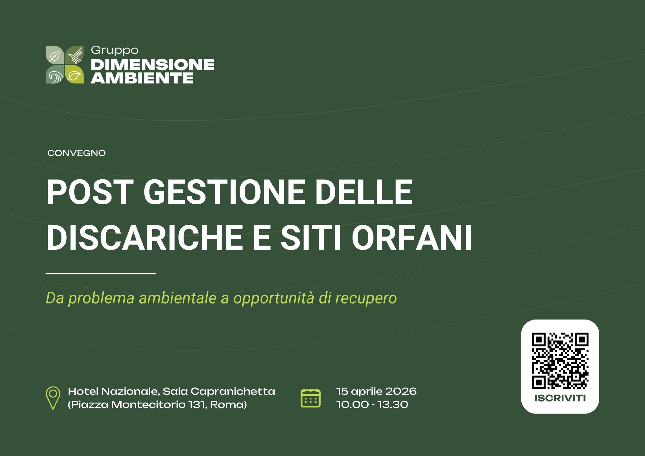 Convegno Post gestione delle discariche e siti orfani: da problematica ambientale a opportunità di recupero